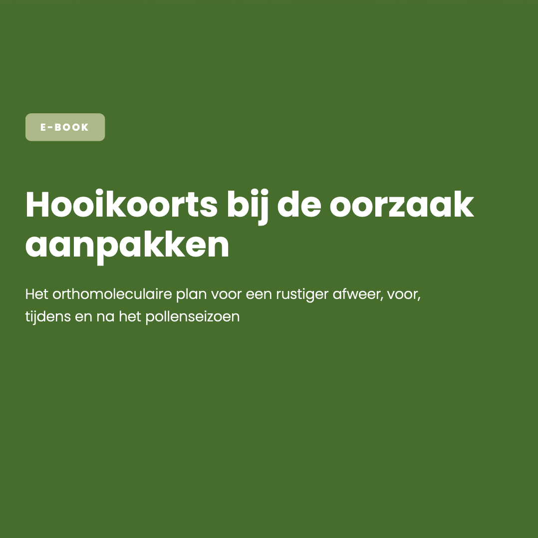 E-book: Hooikoorts bij de oorzaak aanpakken